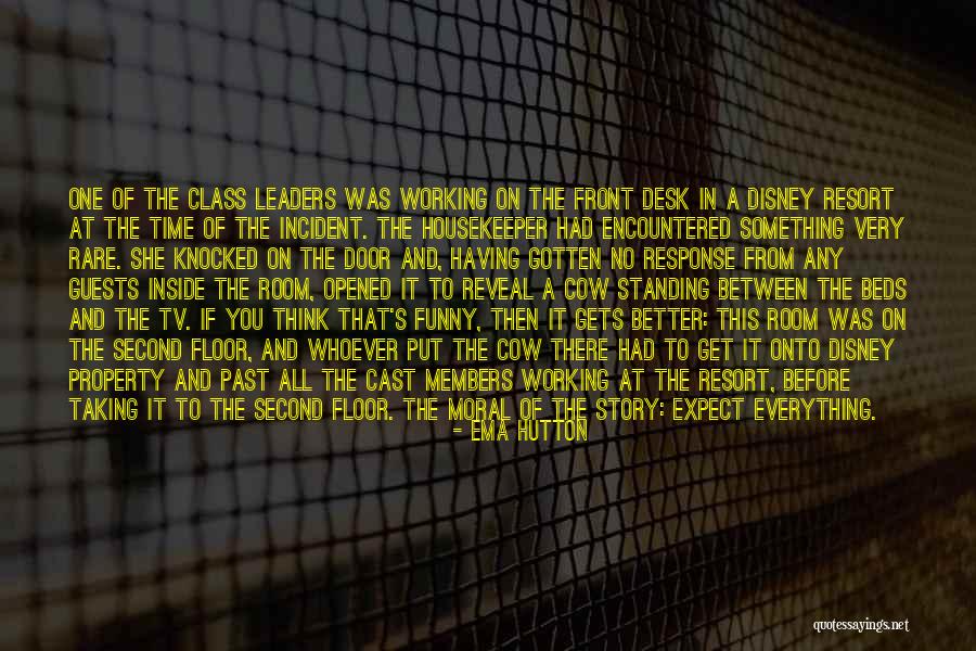Funny Class Quotes By Ema Hutton Funny Class Quotes By Ema Hutton