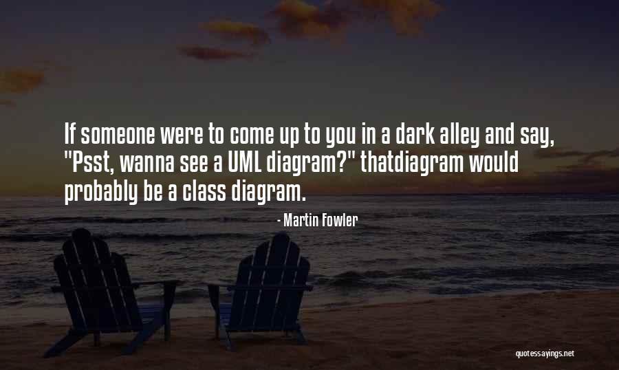 Funny Class Quotes By Martin Fowler Funny Class Quotes By Martin Fowler