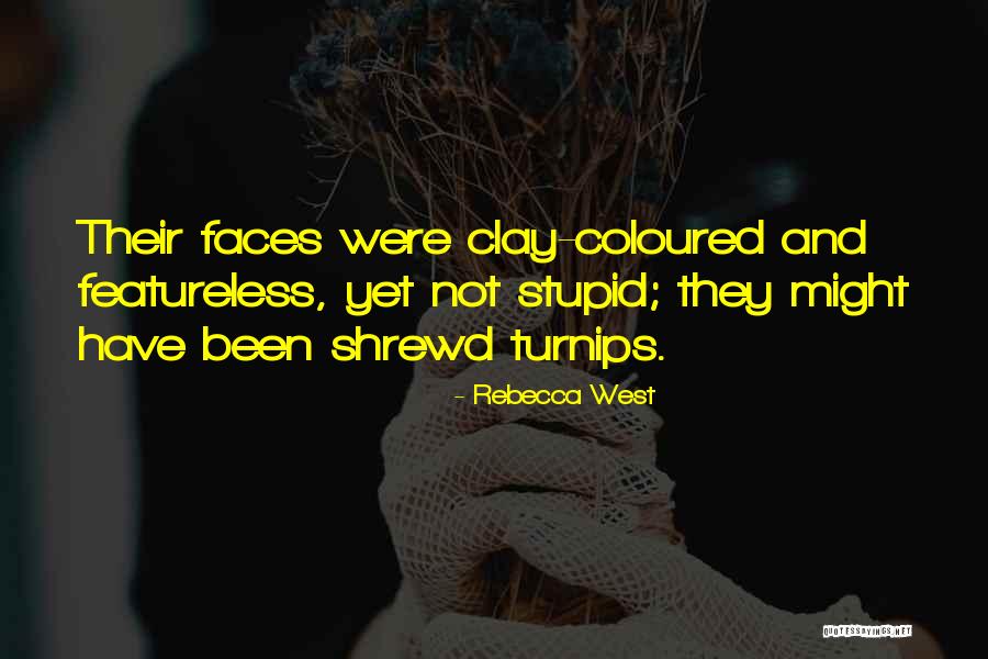 Funny Class Quotes By Rebecca West Funny Class Quotes By Rebecca West
