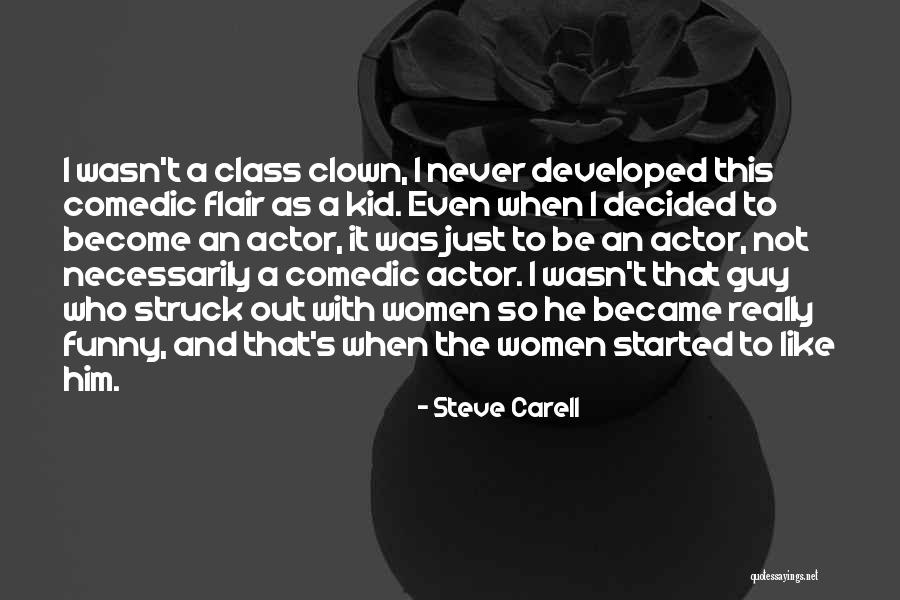 Funny Class Quotes By Steve Carell Funny Class Quotes By Steve Carell