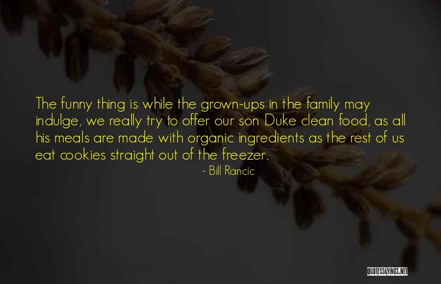 Funny Clean Quotes By Bill Rancic Funny Clean Quotes By Bill Rancic