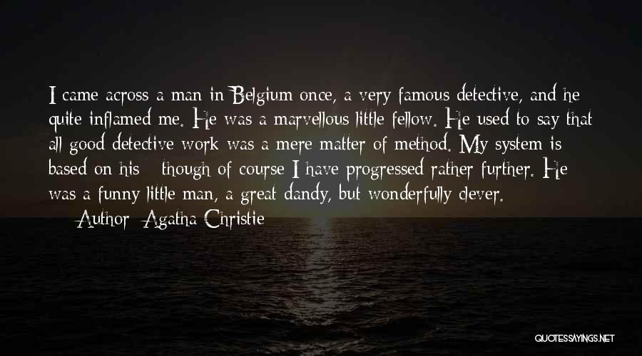 Funny Clever Quotes By Agatha Christie
