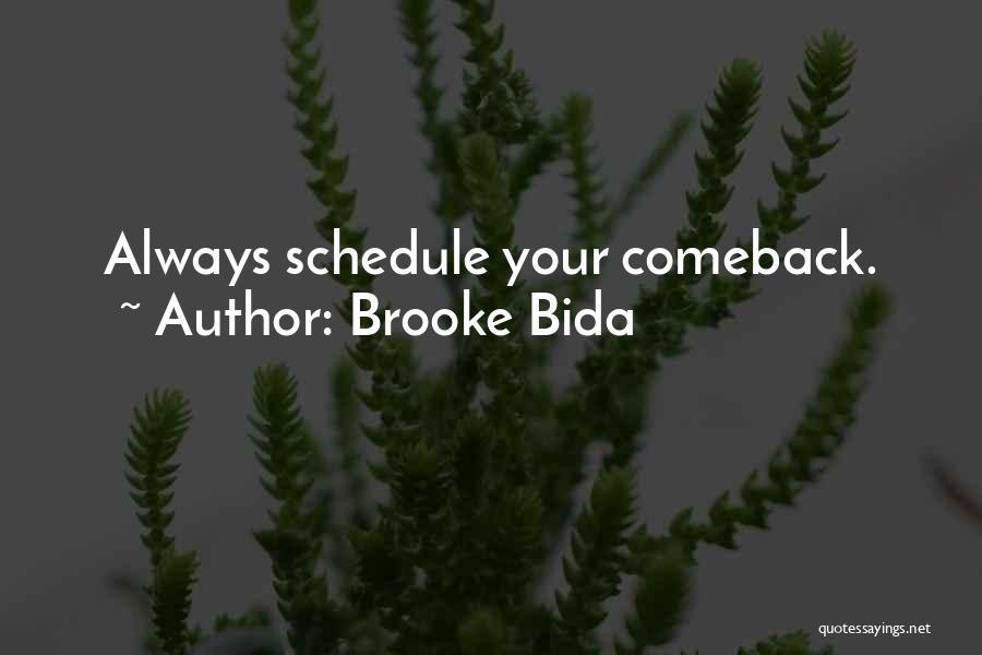 Funny Clever Quotes By Brooke Bida