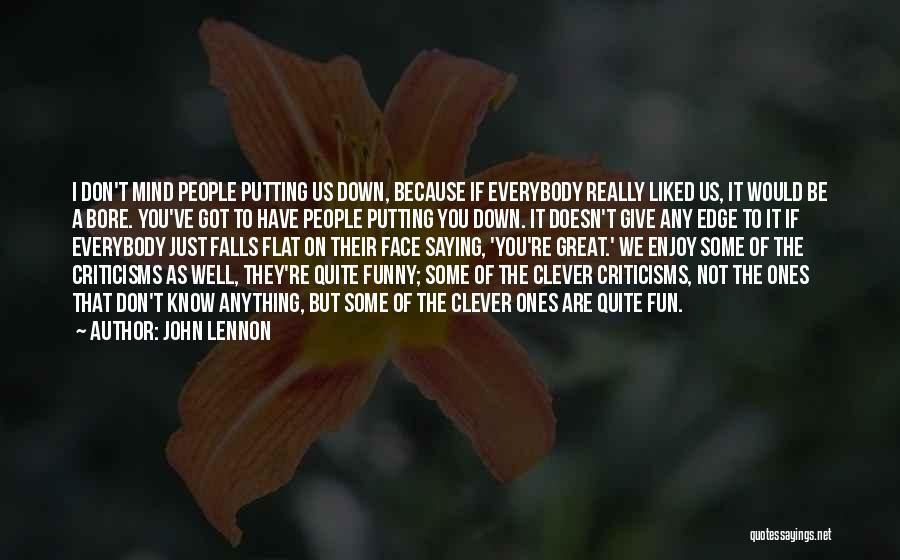 Funny Clever Quotes By John Lennon