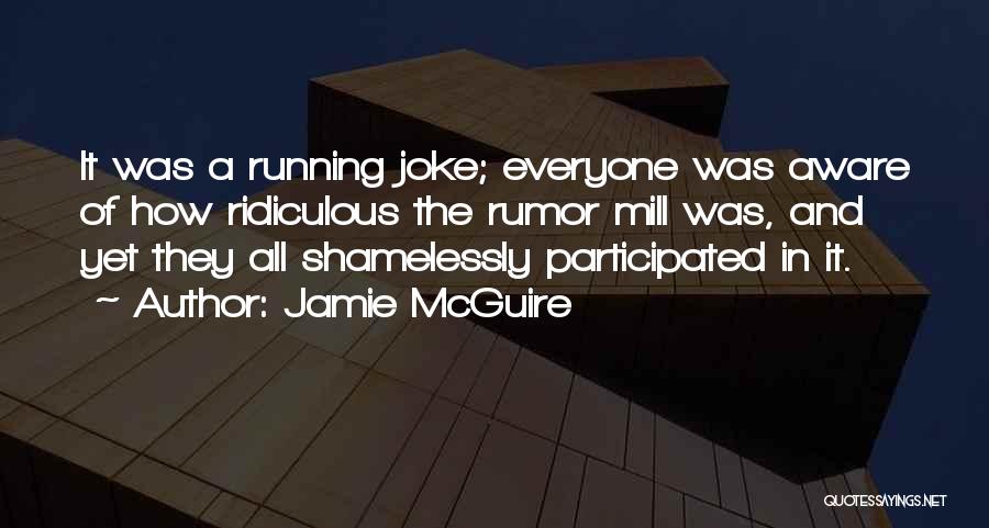 Funny College Quotes By Jamie McGuire