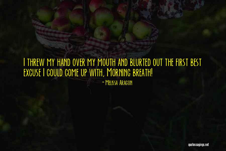 Funny Come Over Quotes By Melissa Aragon Funny Come Over Quotes By Melissa Aragon