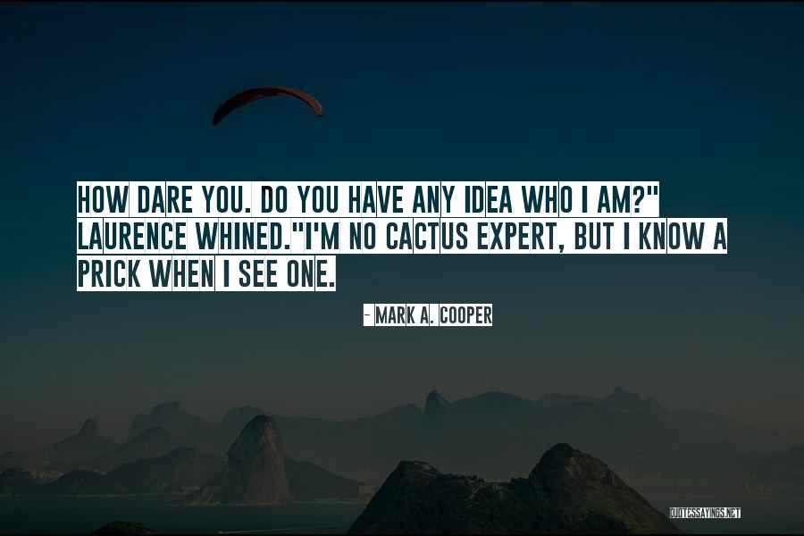Funny Comebacks Quotes By Mark A. Cooper Funny Comebacks Quotes By Mark A. Cooper