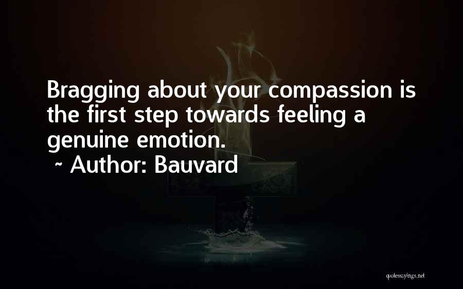 Funny Compassion Quotes By Bauvard