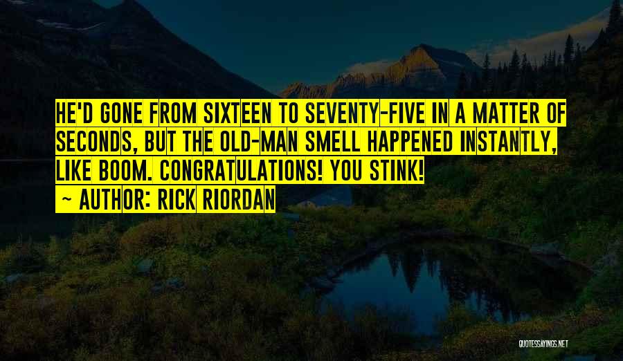 Funny Congratulations Quotes By Rick Riordan