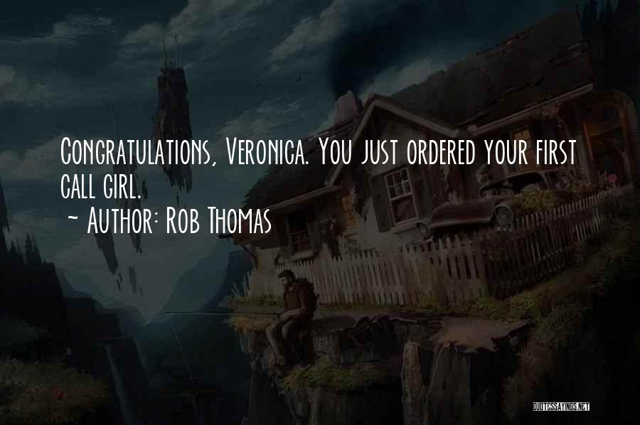 Funny Congratulations Quotes By Rob Thomas