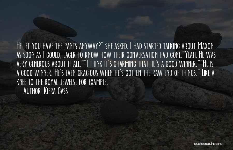 Funny Conversation Quotes By Kiera Cass