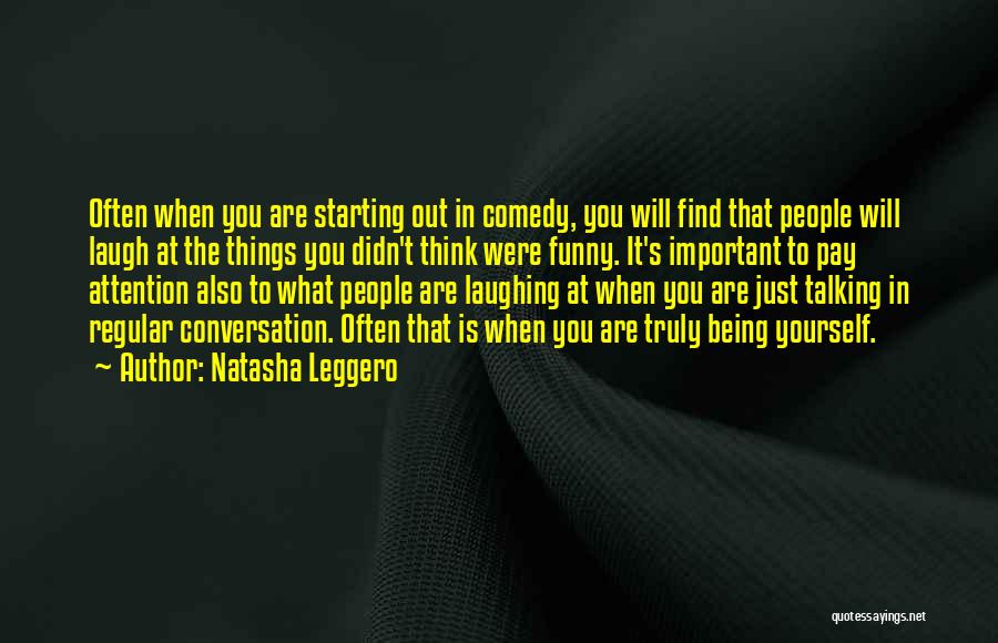 Funny Conversation Quotes By Natasha Leggero