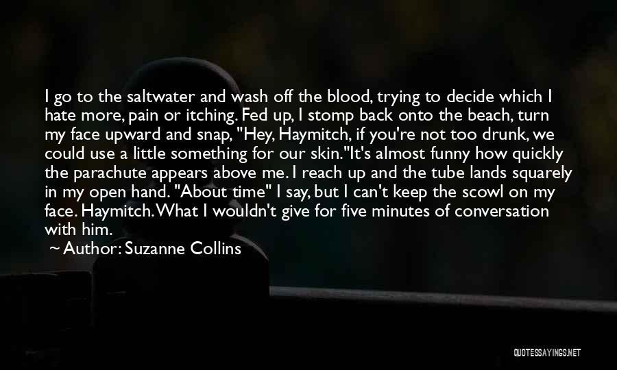 Funny Conversation Quotes By Suzanne Collins