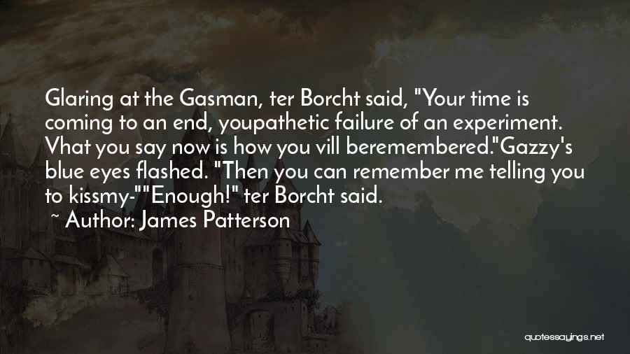 Funny Cool Quotes By James Patterson