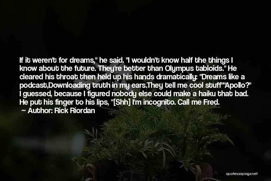 Funny Cool Quotes By Rick Riordan