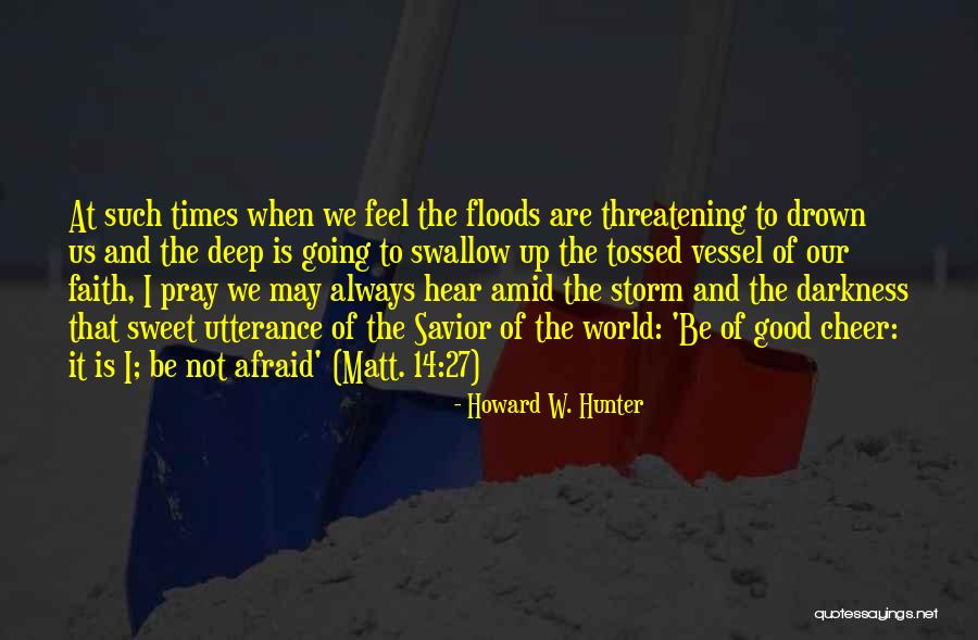 Funny Cost Of Living Quotes By Howard W. Hunter