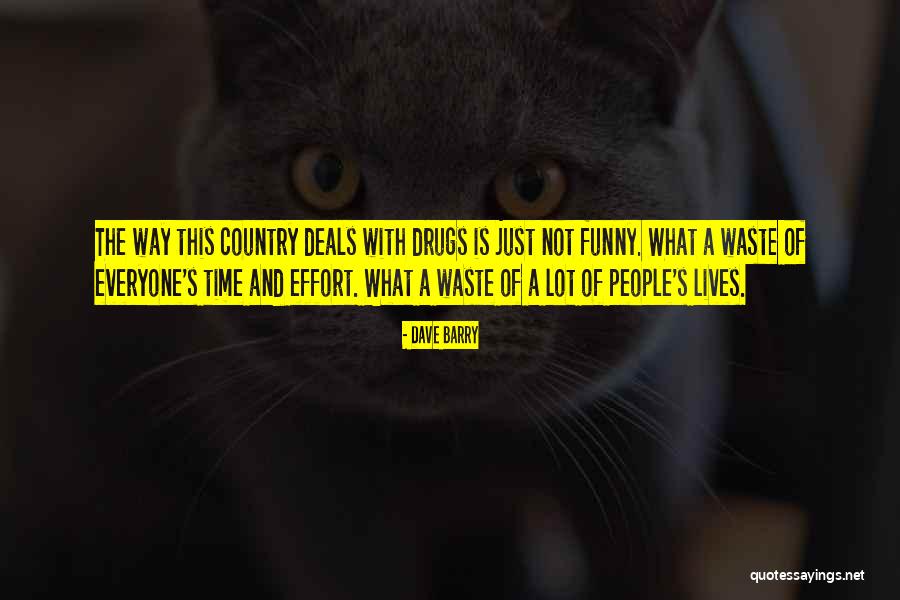Funny Country Quotes By Dave Barry Funny Country Quotes By Dave Barry