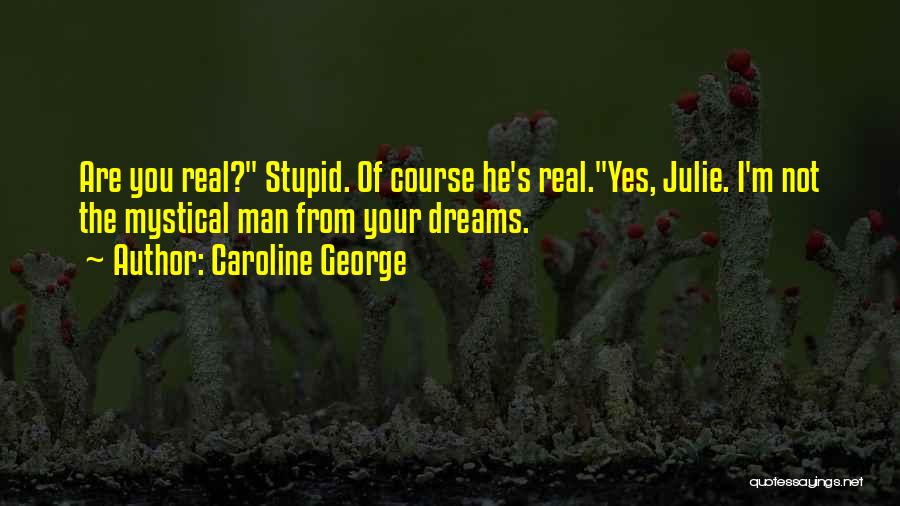 Funny Couple Quotes By Caroline George