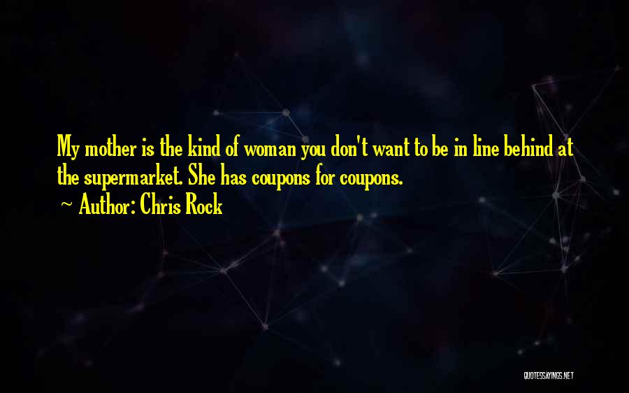 Funny Coupons Quotes By Chris Rock