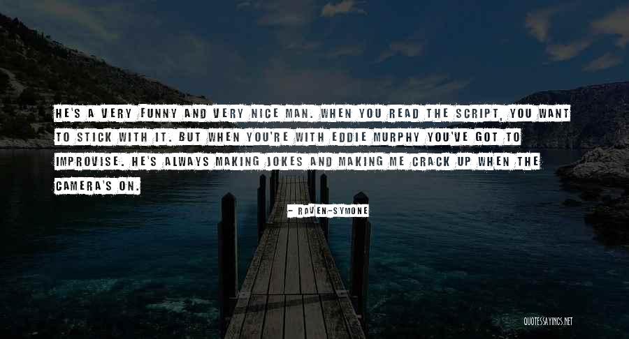 Funny Crack Quotes By Raven-Symone Funny Crack Quotes By Raven-Symone