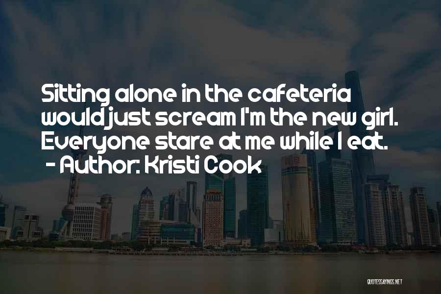 Funny Creepy Quotes By Kristi Cook
