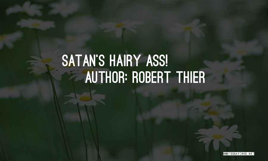 Funny Curse Quotes By Robert Thier