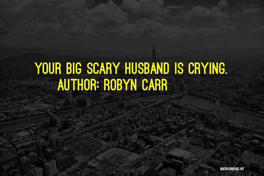 Funny Cute Quotes By Robyn Carr