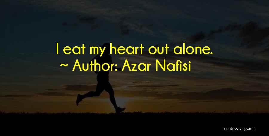 Funny Dad Drinking Quotes By Azar Nafisi