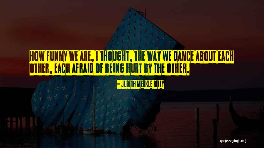 Funny Dance Quotes By Judith Merkle Riley Funny Dance Quotes By Judith Merkle Riley