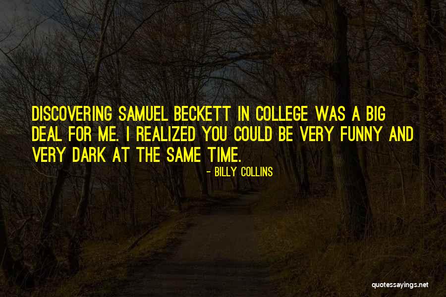 Funny Dark Quotes By Billy Collins Funny Dark Quotes By Billy Collins