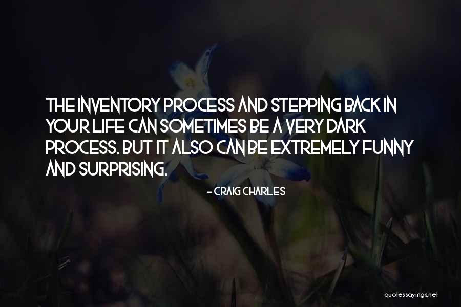 Funny Dark Quotes By Craig Charles Funny Dark Quotes By Craig Charles