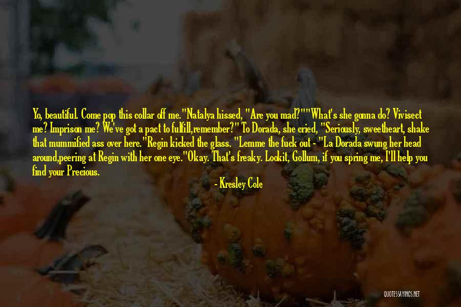 Funny Dark Quotes By Kresley Cole Funny Dark Quotes By Kresley Cole