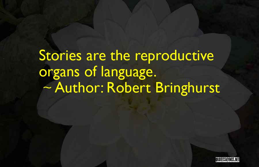 Funny Dating Profiles Quotes By Robert Bringhurst
