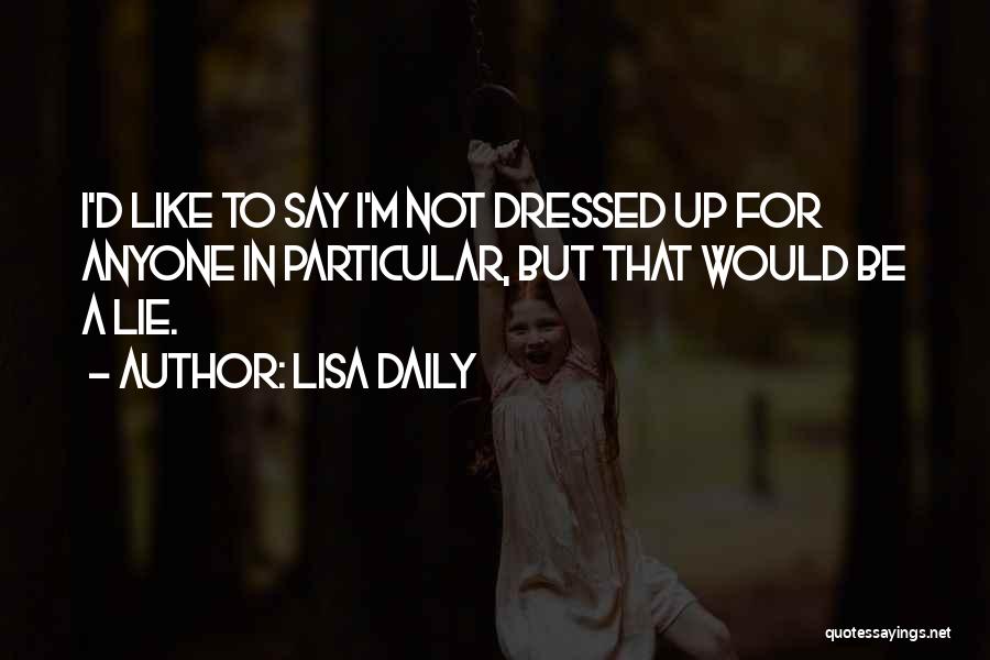 Funny Dating Quotes By Lisa Daily
