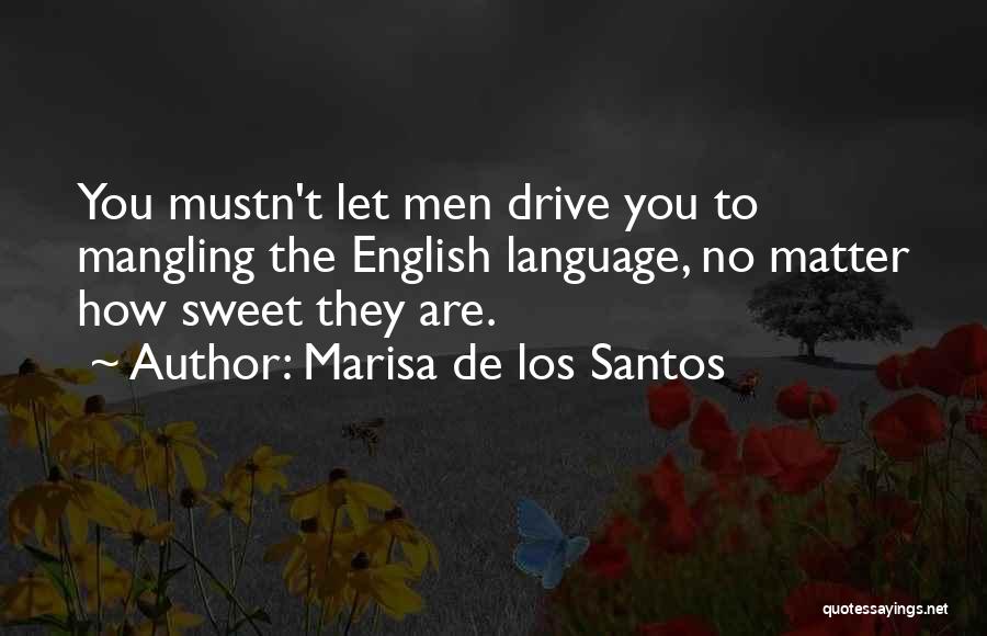 Funny De-stress Quotes By Marisa De Los Santos