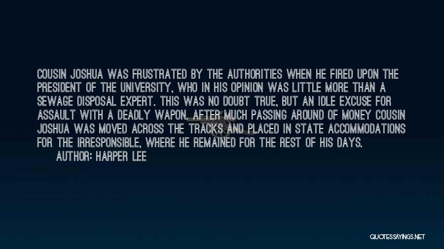 Funny Deadly Quotes By Harper Lee