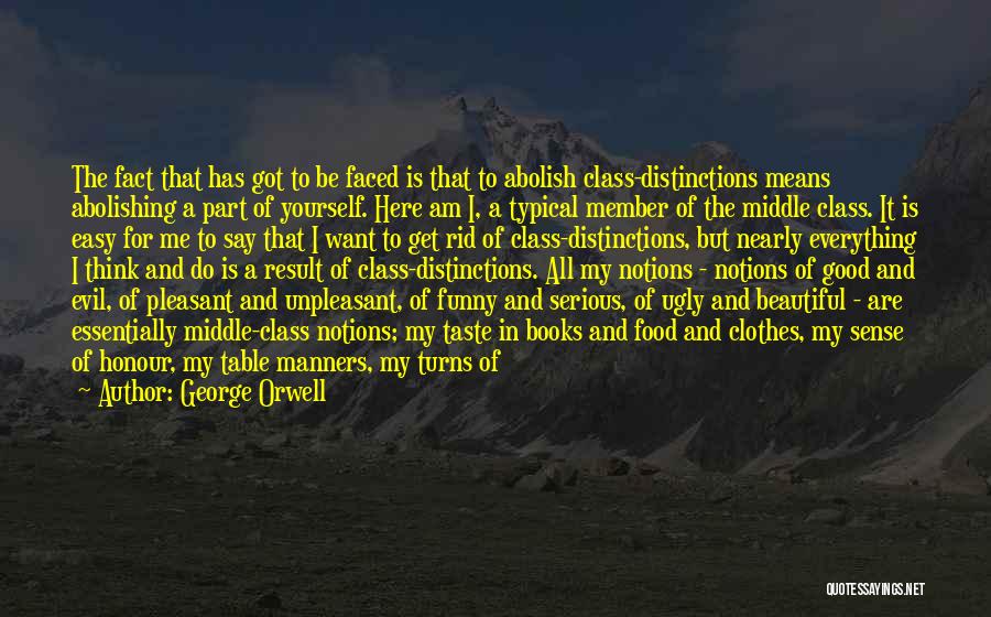 Funny Deep Thoughts Quotes By George Orwell