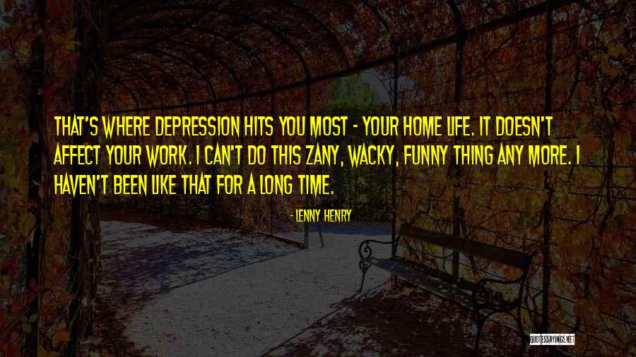 Funny Depression Quotes By Lenny Henry Funny Depression Quotes By Lenny Henry