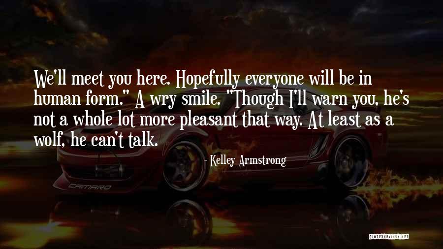 Funny Derek Quotes By Kelley Armstrong Funny Derek Quotes By Kelley Armstrong