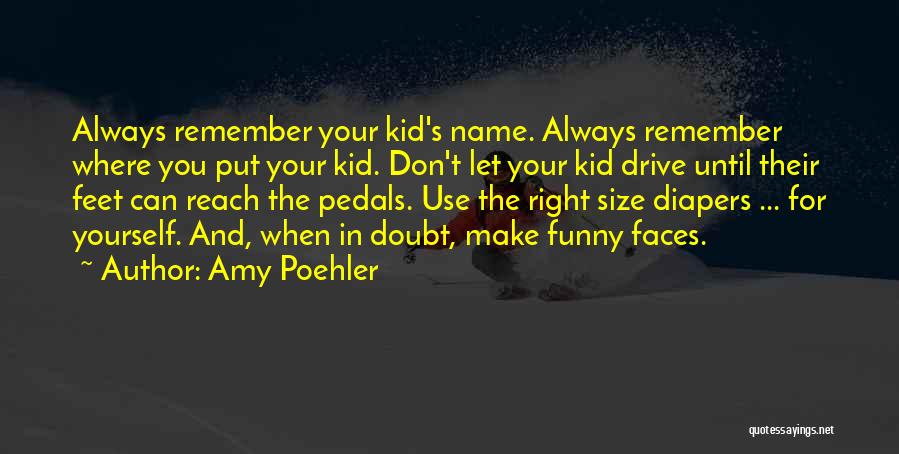 Funny Diapers Quotes By Amy Poehler