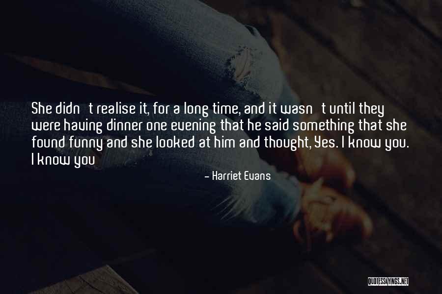 Funny Dinner Quotes By Harriet Evans Funny Dinner Quotes By Harriet Evans