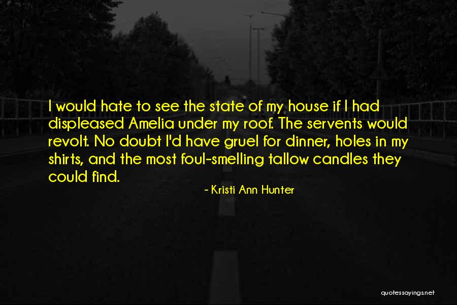 Funny Dinner Quotes By Kristi Ann Hunter