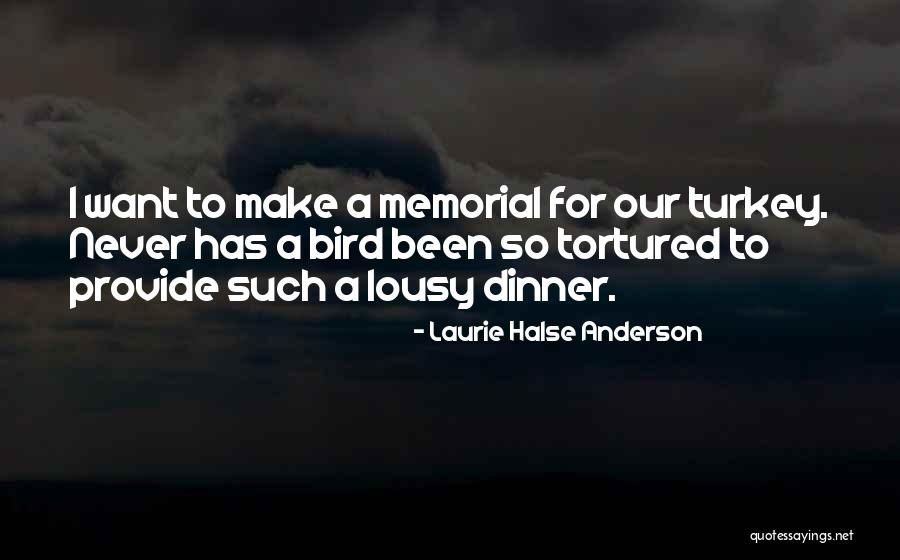 Funny Dinner Quotes By Laurie Halse Anderson