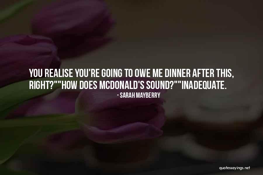 Funny Dinner Quotes By Sarah Mayberry