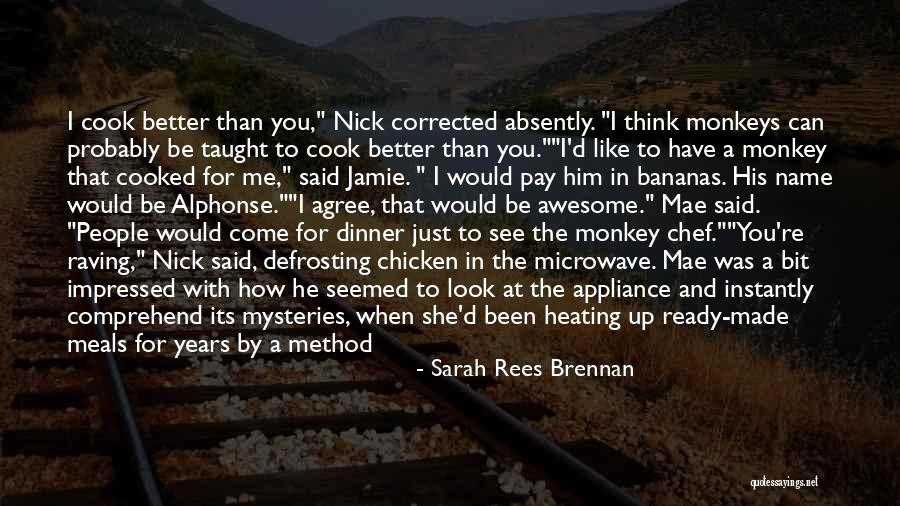 Funny Dinner Quotes By Sarah Rees Brennan Funny Dinner Quotes By Sarah Rees Brennan