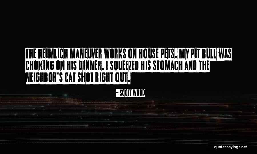 Funny Dinner Quotes By Scott Wood Funny Dinner Quotes By Scott Wood