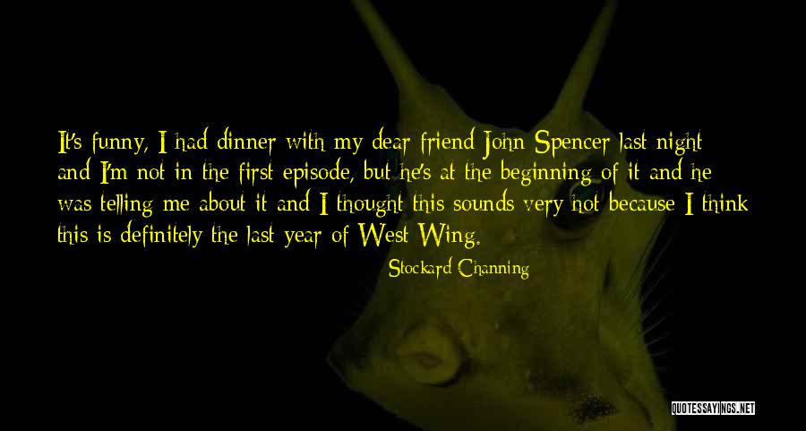 Funny Dinner Quotes By Stockard Channing