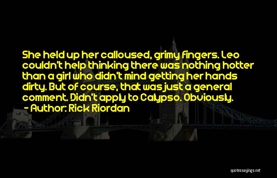Funny Dirty Mind Quotes By Rick Riordan