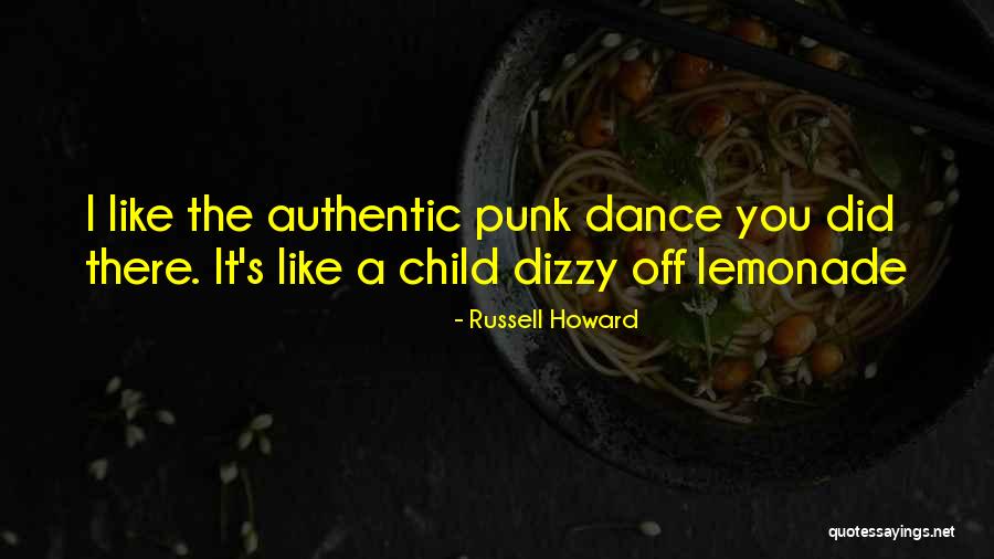 Funny Dizzy Quotes By Russell Howard