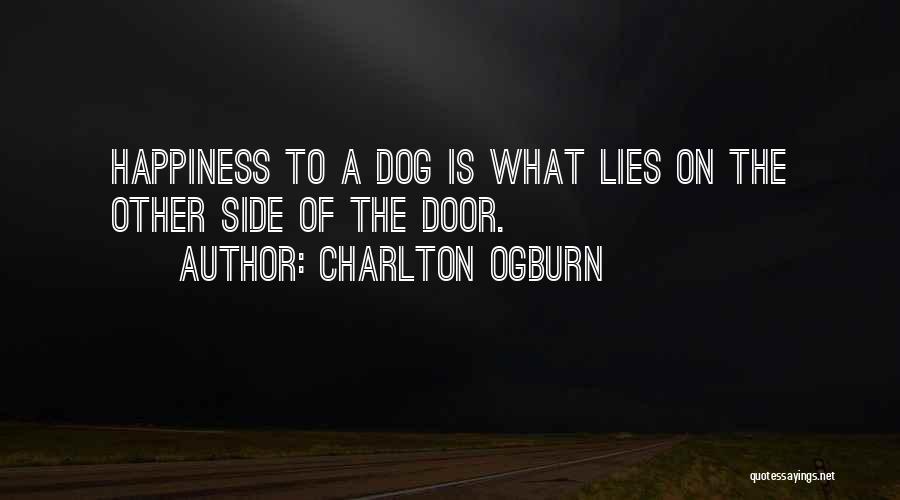 Funny Dog Quotes By Charlton Ogburn